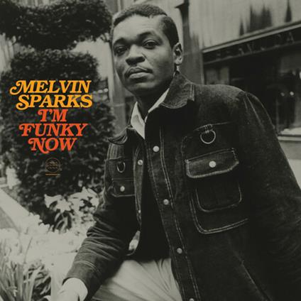 I'm Funky Now - Vinile LP di Melvin Sparks