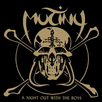 A Night Out with the Boys - Vinile LP di Mutiny