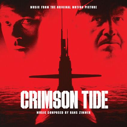 Crimson Tide (Colonna Sonora) - CD Audio di Hans Zimmer