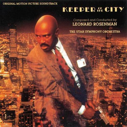 Keeper of the city (Colonna sonora) - CD Audio di Leonard Rosenman