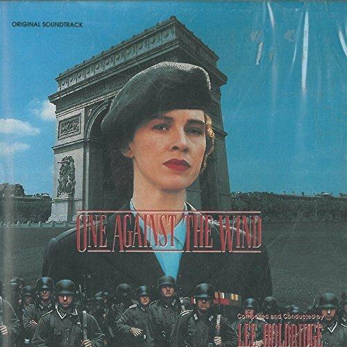 One against the wind (Colonna Sonora) - CD Audio di Lee Holdridge