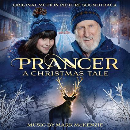 Prancer. A Christmas Tale - CD Audio di Mark McKenzie