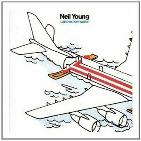 Landing on Water - CD Audio di Neil Young