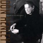 The End of the Innocence - CD Audio di Don Henley
