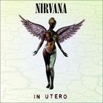 In Utero (180 gr.) - Vinile LP di Nirvana