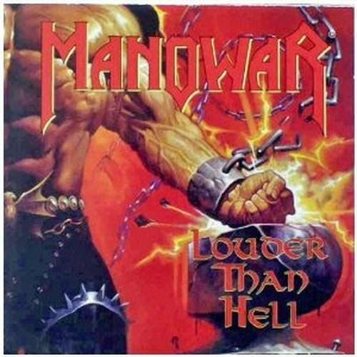Louder Than Hell - CD Audio di Manowar