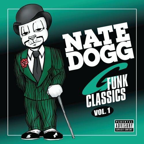 G-Funk Classics 1 - CD Audio di Nate Dogg