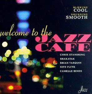 Welcome to the Jazz Cafe - CD Audio