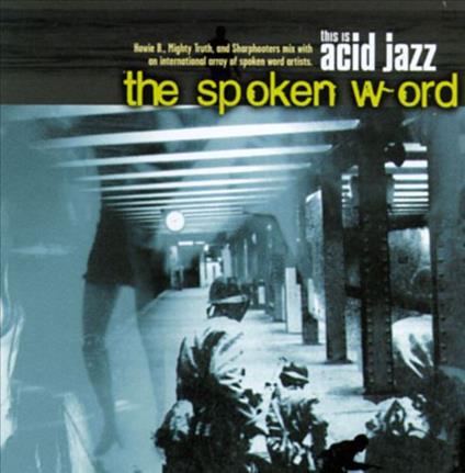 This Is Acid Jazz. The Spoken Word - CD Audio