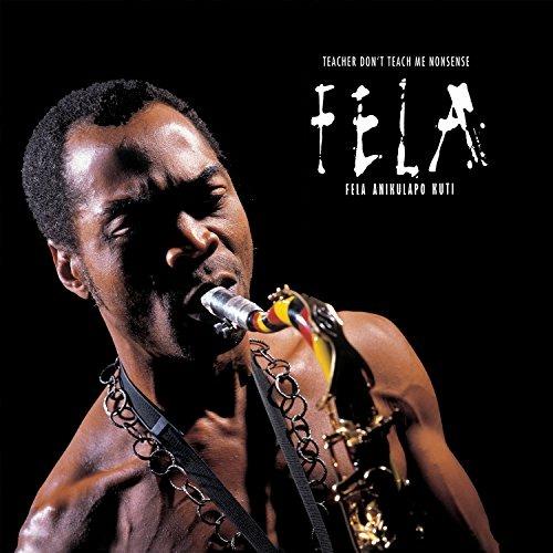 Teacher Don't Teach Me Nonsense - Vinile LP di Fela Kuti