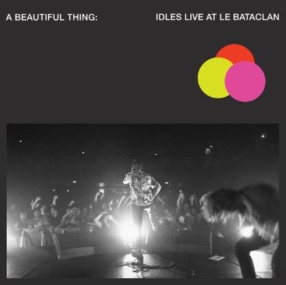 A Beautiful Thing. Idles Live at le Bataclan (Neon Clear Pink Coloured Vinyl) - Vinile LP di Idles