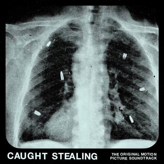 Caught Stealing (The Original Motion Picture Soundtrack) - CD Audio di Idles