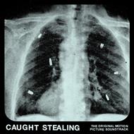 Caught Stealing (The Original Motion Picture Soundtrack)