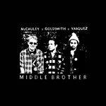 Middle Brother - Vinile LP di Middle Brother