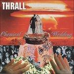 Chemical Wedding - CD Audio di Pat Thrall