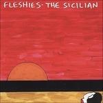 Sicilian - Vinile LP di Fleshies