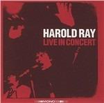 Live in Concert - CD Audio di Harold Ray