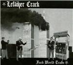 Fuck World Trade - CD Audio di Leftover Crack