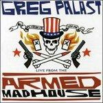 Live from the Armed Madhouse - CD Audio di Greg Palast