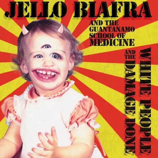 White People and the Damage Done - Vinile LP di Jello Biafra,Guantanamo School of Medicine