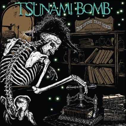 Spine That Binds - CD Audio di Tsunami Bomb