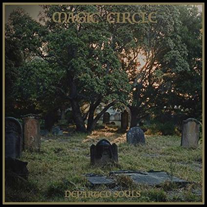 Departed Souls - Vinile LP di Magic Circle