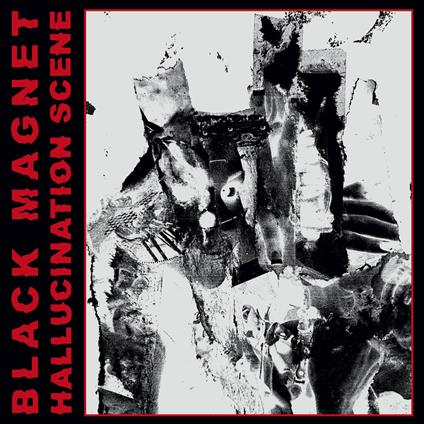 Hallucination Scene - Vinile LP di Black Magnet