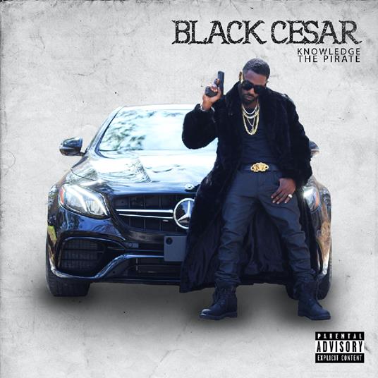 Black Cesar - CD Audio di Knowledge the Pirate