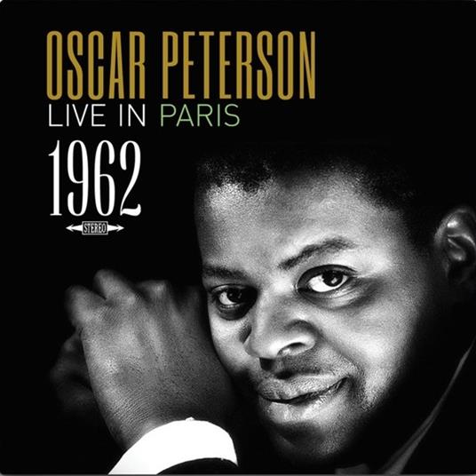 Live in Paris 1962 - Vinile LP di Oscar Peterson