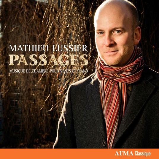 Passages - CD Audio di Mathieu Lussier