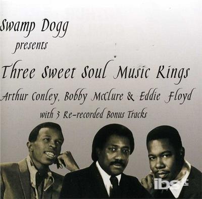 Swamp Dogg Presents The Three Sweet Soul Music Kings - CD Audio