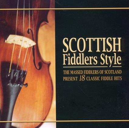 Scottish Fiddlers Style - CD Audio