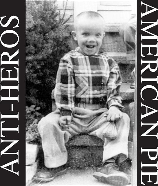 American Pie - Vinile LP di Anti-Heros