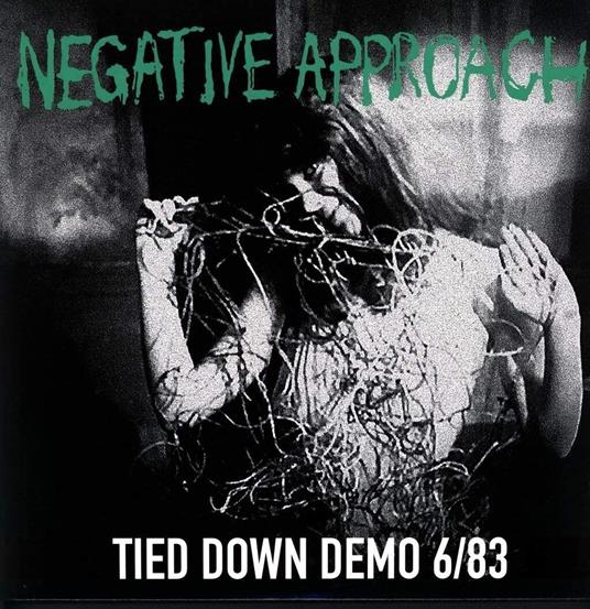 Tied Down Demo - Vinile LP di Negative Approach