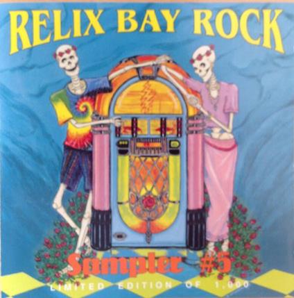 Relix Bay Rock Sampler Vol.5 - CD Audio