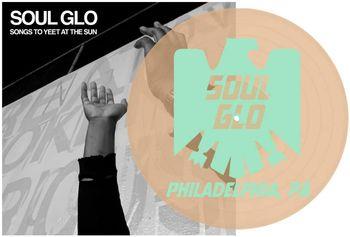 Songs To Yeet At The Sun - Beer Ep - Vinile LP di Soul Glo