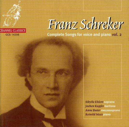 Lieder - CD Audio di Franz Schreker