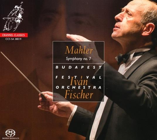 Sinfonia n.7 - SuperAudio CD di Gustav Mahler,Ivan Fischer
