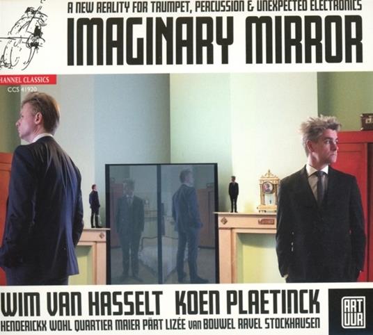 Imaginary Mirror - CD Audio di Wim Van-Koen Plaetinck Hasselt