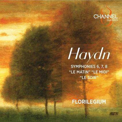 Symphonies 6, 7, 8 - Le Matin Le Midi Le Soir - CD Audio di Franz Joseph Haydn