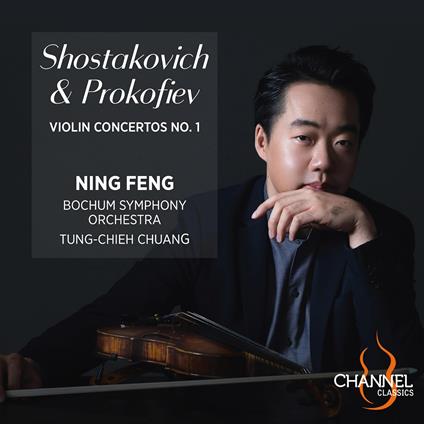 Violin Concertos n.1 - CD Audio di Sergei Prokofiev,Dmitri Shostakovich,Ning Feng