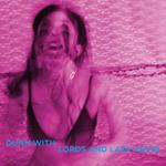 Last Days At Hot Slit (Vinyl Splatter Edition)