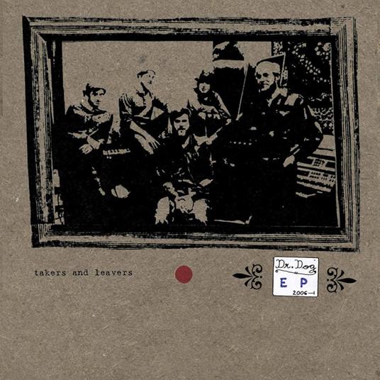 Takers & Leavers - CD Audio di Dr. Dog