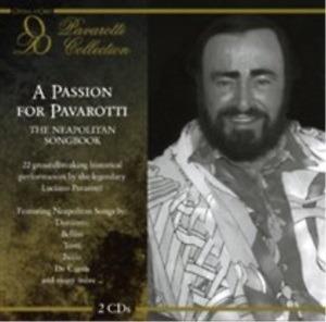 A Passion for Pavarotti. The Neapolitan Songbook - CD Audio di Luciano Pavarotti