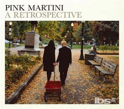 Retrospective - CD Audio di Pink Martini