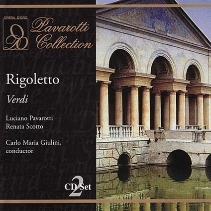 Rigoletto - CD Audio di Giuseppe Verdi