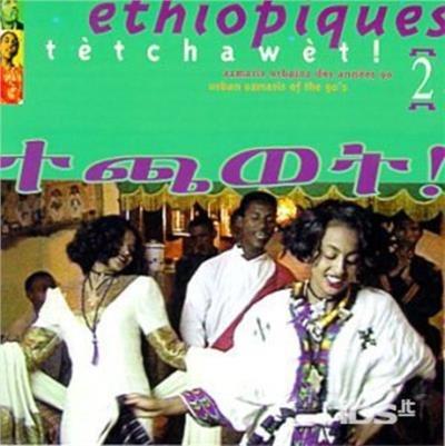 Ethiopiques 2: Tetchawet: Urban Azmaris 90's - CD Audio