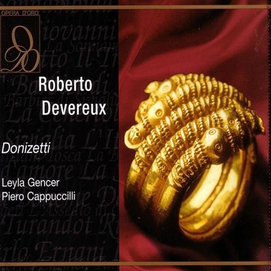 Roberto Devereux - CD Audio di Gaetano Donizetti,Leyla Gencer,Mario Rossi,Orchestra del Teatro San Carlo di Napoli