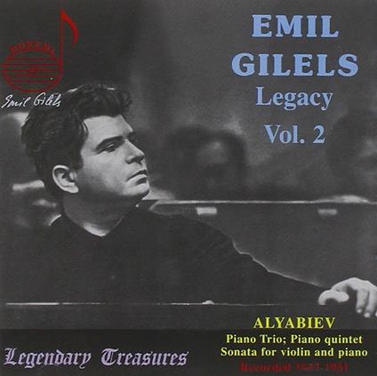 Emil Gilels Legacy Vol. 2 - CD Audio di Emil Gilels