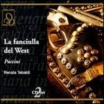 La fanciulla del West - CD Audio di Giacomo Puccini